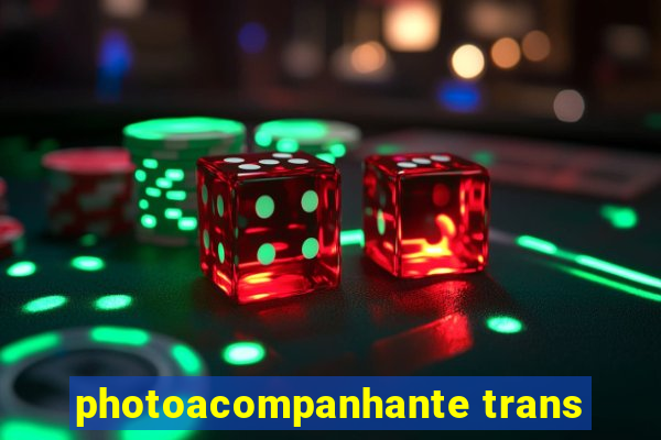 photoacompanhante trans